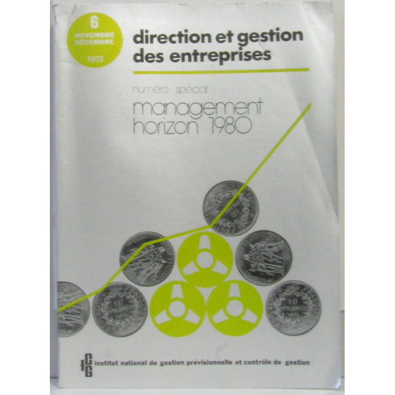 Direction et gestion des entreprises management horizon 1980...