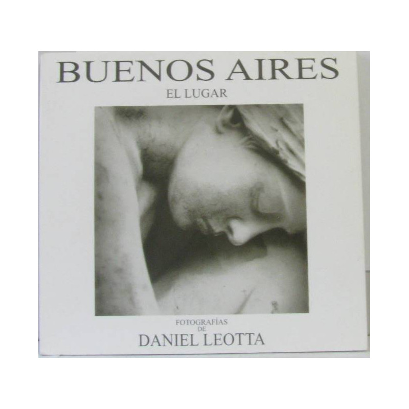 Buenos Aires: El Lugar