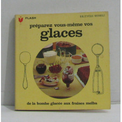 Préparez vous même vos glaces