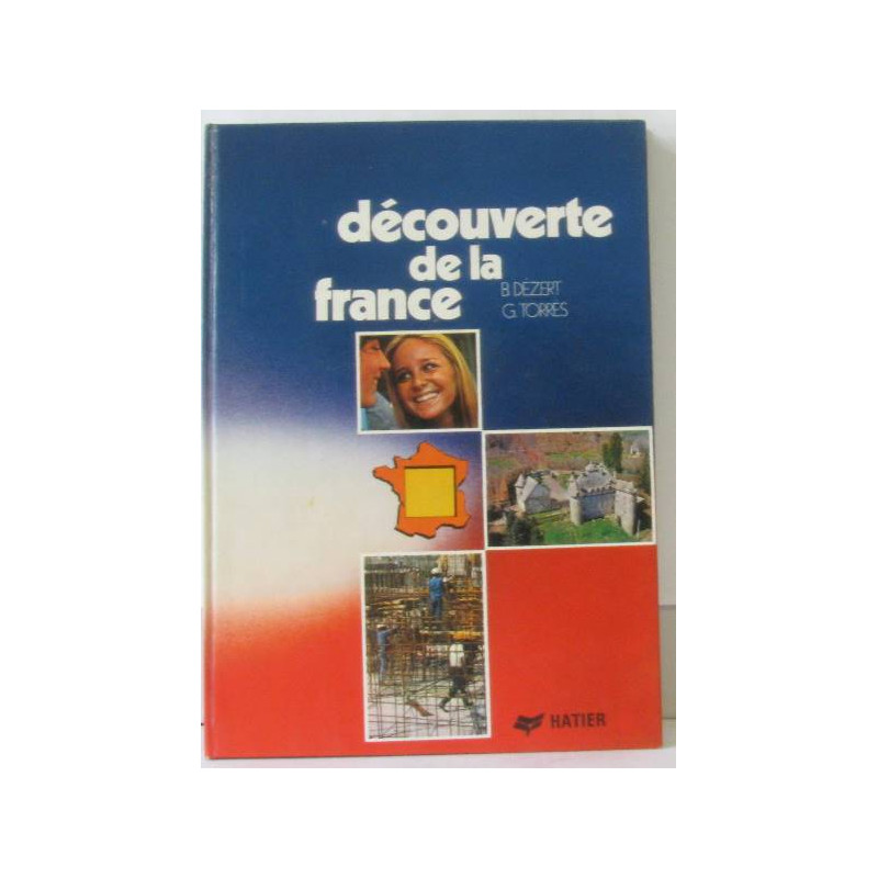 Découverte de la France