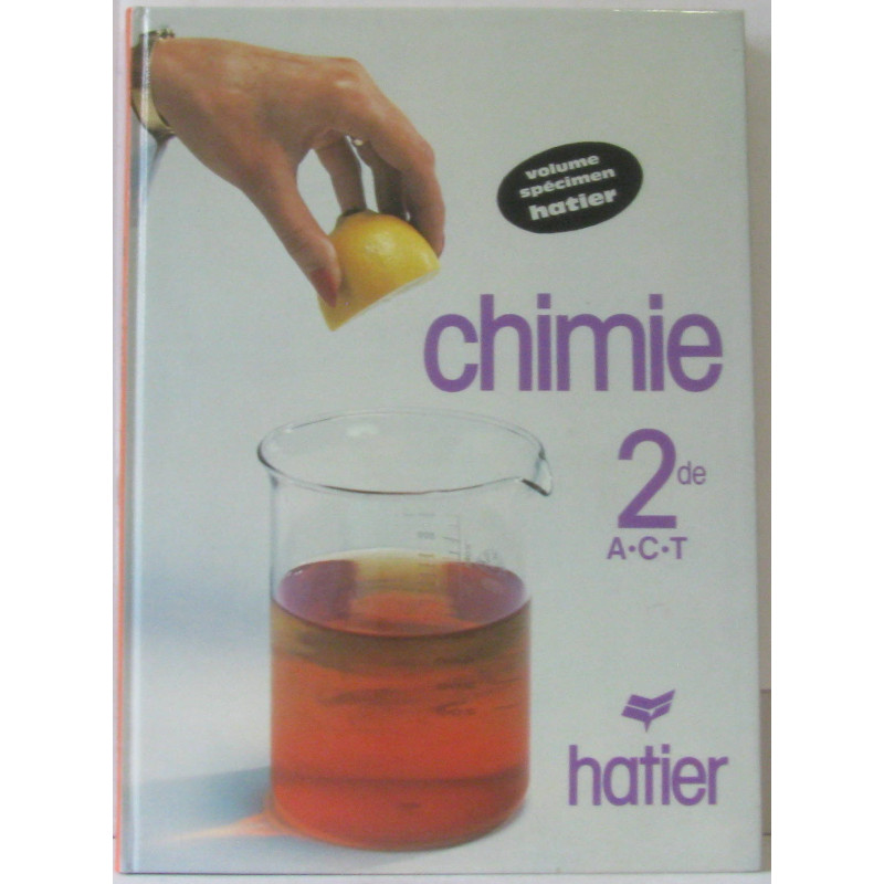 Chimie classe de seconde A.C.T