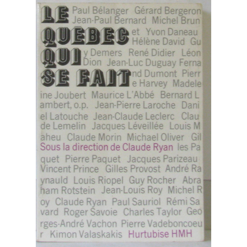 Le Québec qui se fait