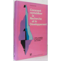 Comment rentabiliser la recherche et le développement