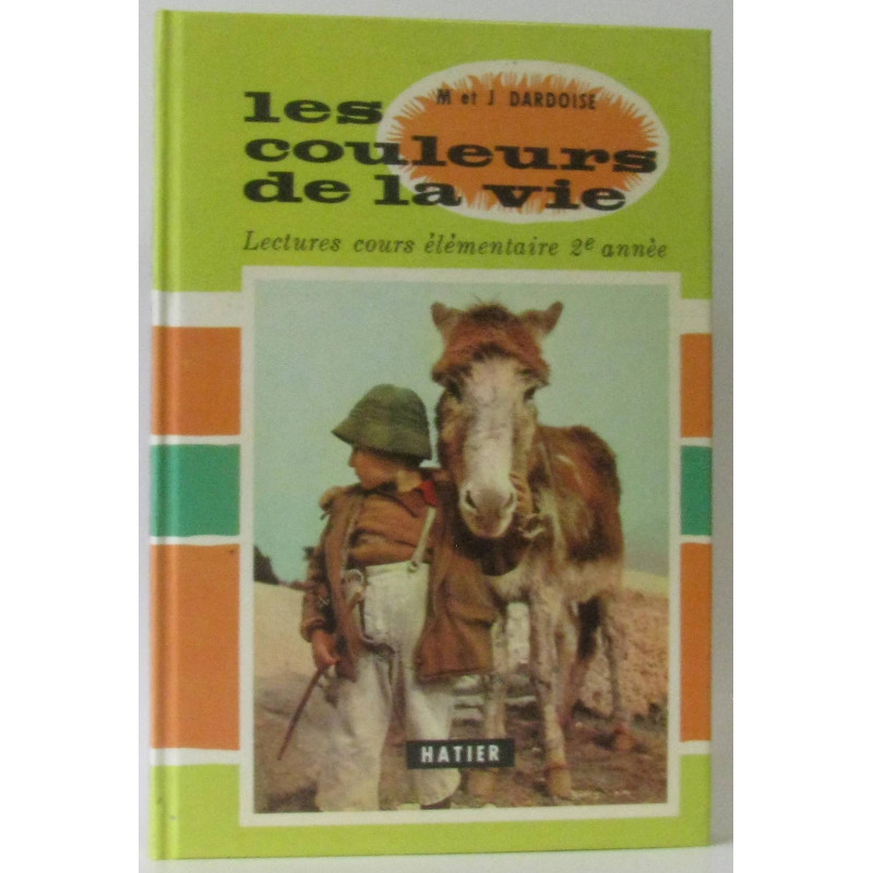 Les couleurs de la vie lectures cours élémentaire 2nd année (CE2)