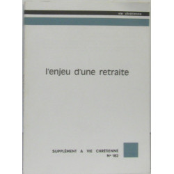 L'enjeu d'une retraite