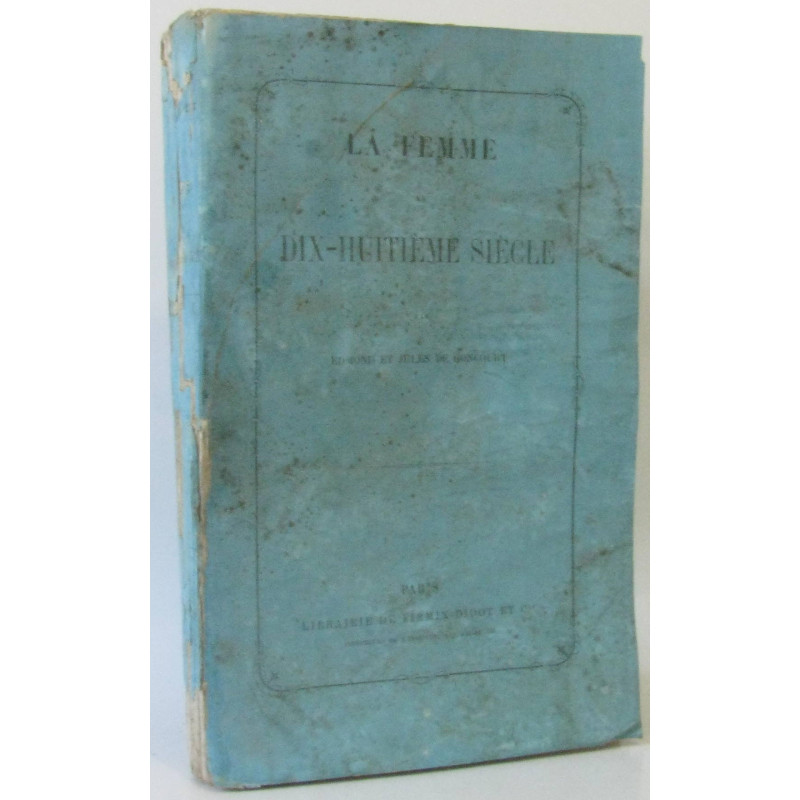 La femme au dix-huitième siècle