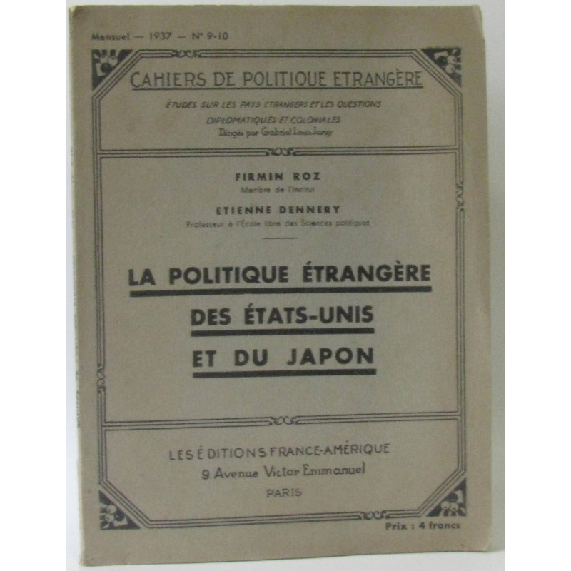 La politique étrangère des Etat-unis et du Japon