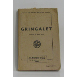 Gringalet comédie en quatre actes