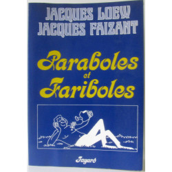 Paraboles et fariboles