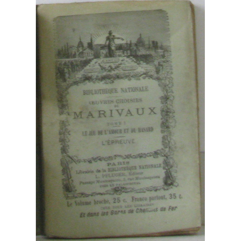 Oeuvres choisies de Marivaux: Le jeu de l'amour et du hasard...