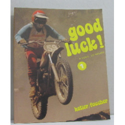 Good luck 1 première annee d'anglais 2e techniques