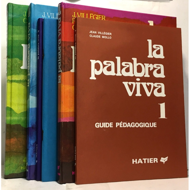 La palabra viva 1 (+guide pédagogique) +La palabra viva 2 (+guide...