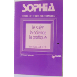 Sophia recueil de textes philosophiques le sujet la science la...