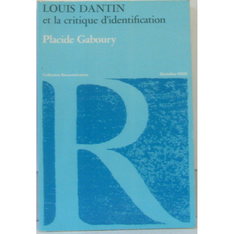 Louis Dantin et la critique d'identification