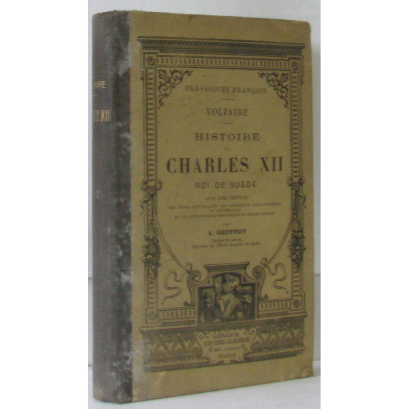 Histoire de Charles XII Roi de Suède