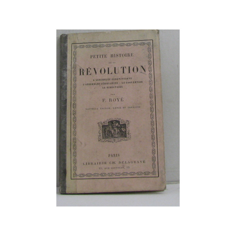 Petite histoire de la révolution