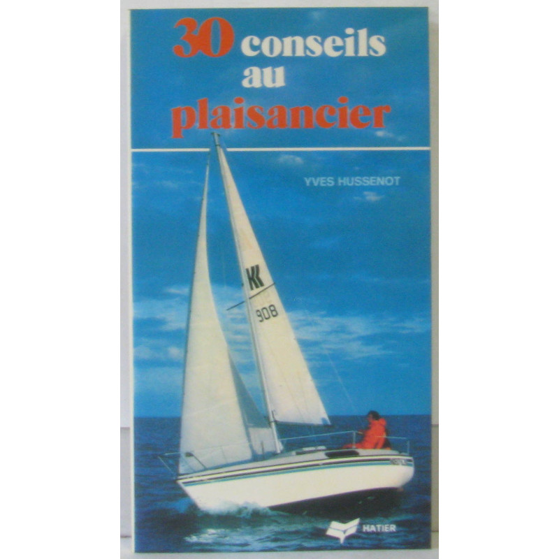 30 conseils au plaisancier
