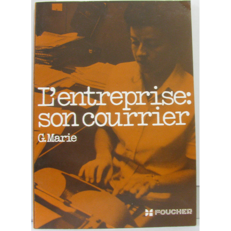 L'entreprise: son courrier