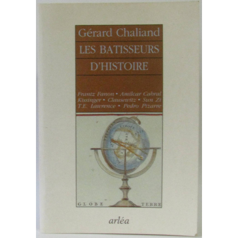 Les bâtisseurs d'histoire