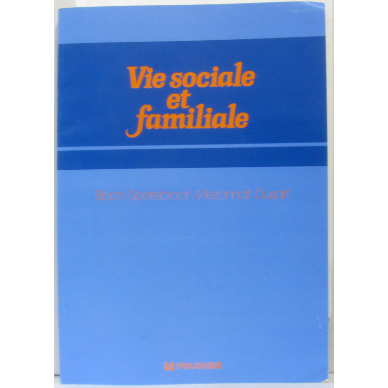 Vie sociale et familiale
