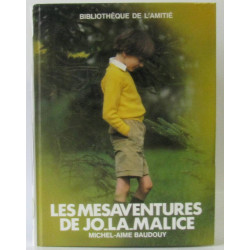 Les mésaventures de Jo.La.Malice