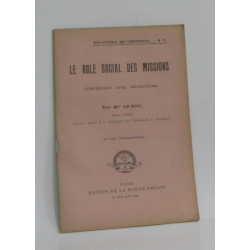 Le role social des mission - bibliothèque des conférences n°37