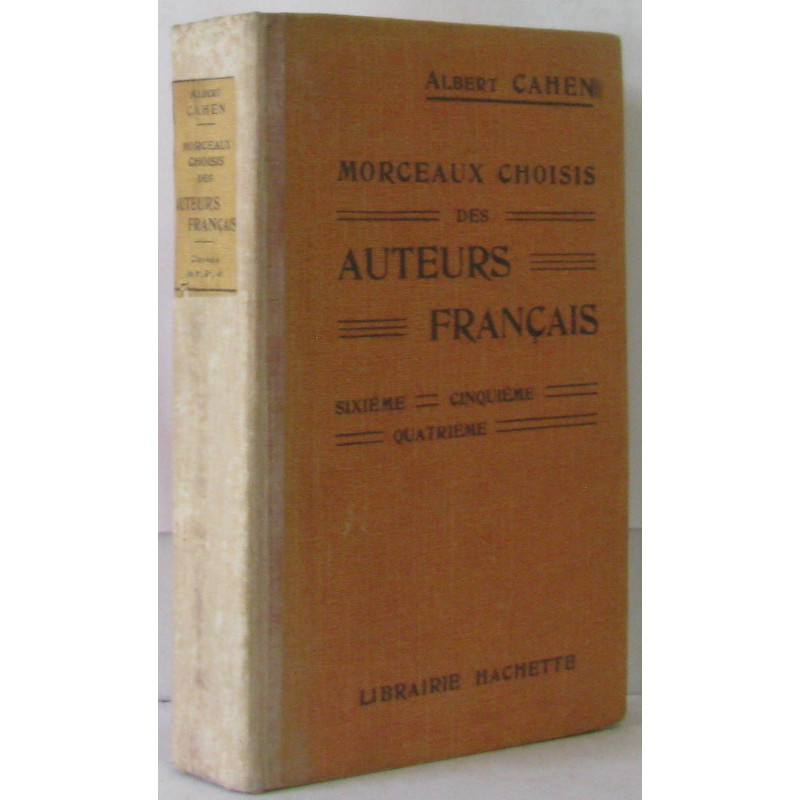 Morceaux choisis des auteurs français 6e 5e 4e