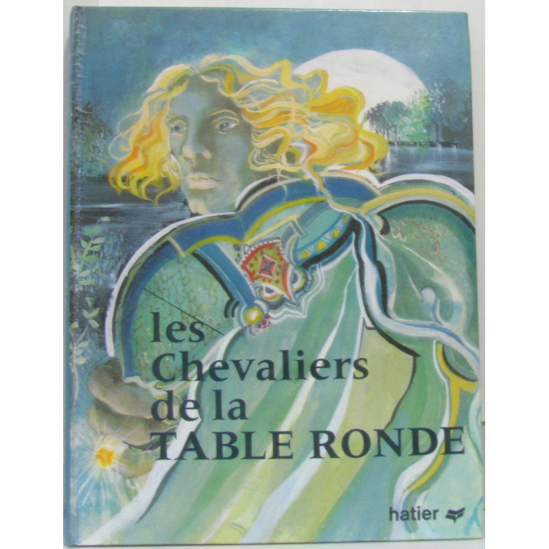Les chevaliers de la table ronde