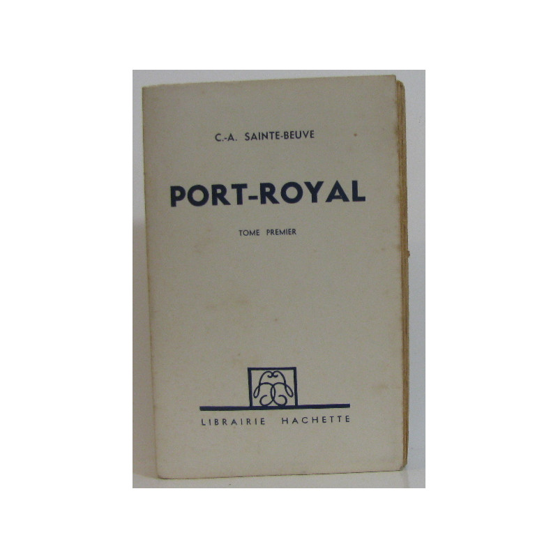 Port-royal I (tome premier seul)