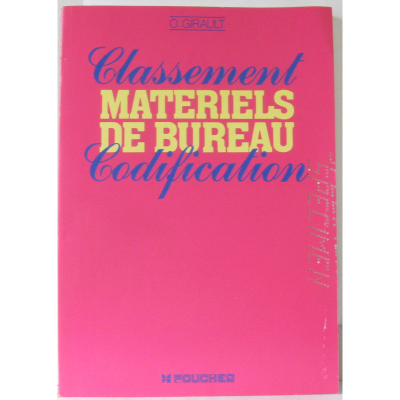 Matériels de bureau Classement codification