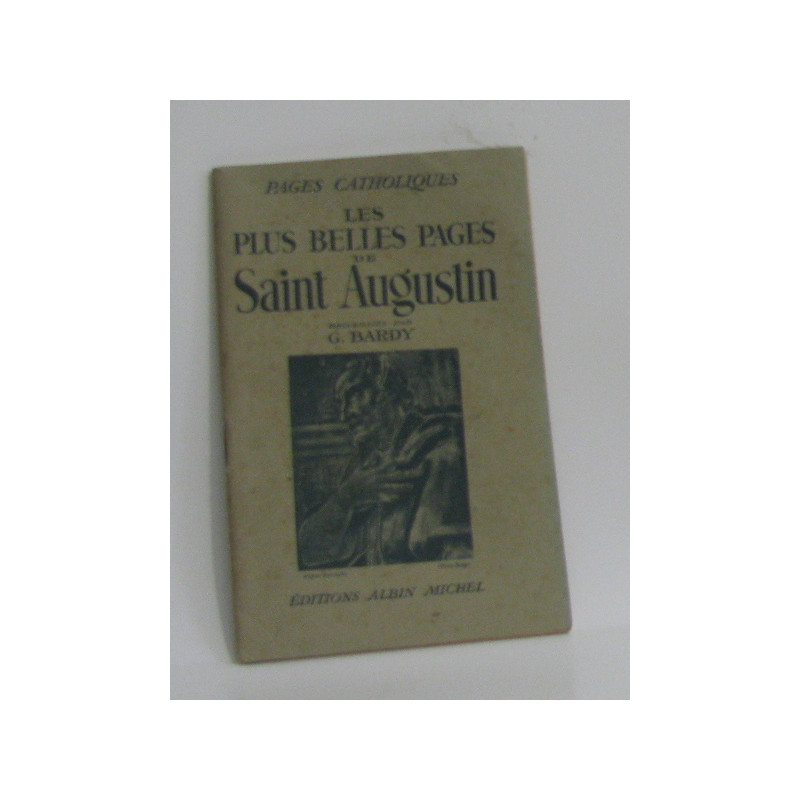 Pages catholiques les plus belles pages de saint augustin
