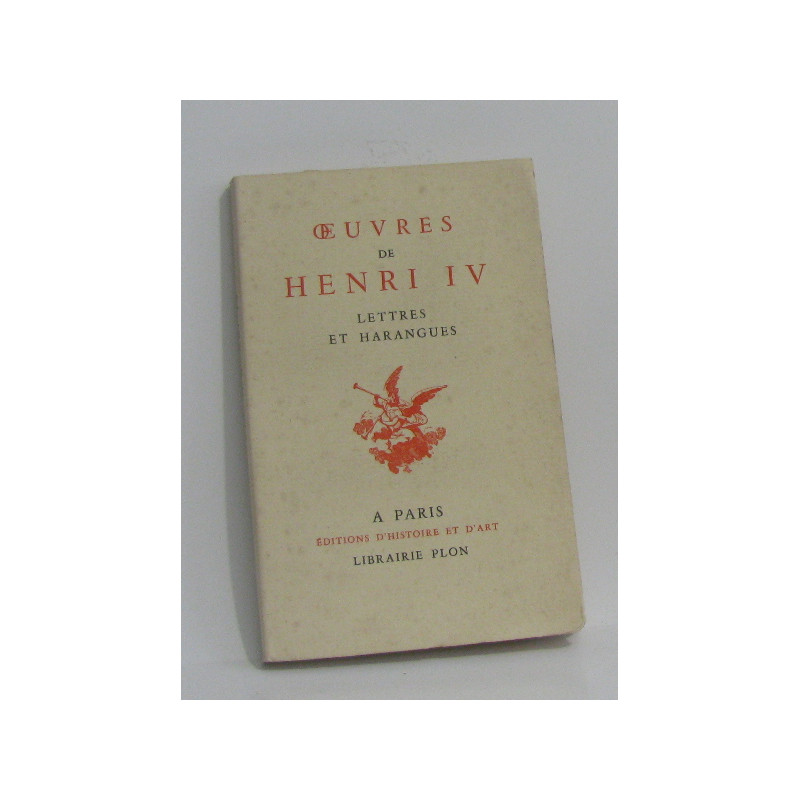 Oeuvres lettres et harangues