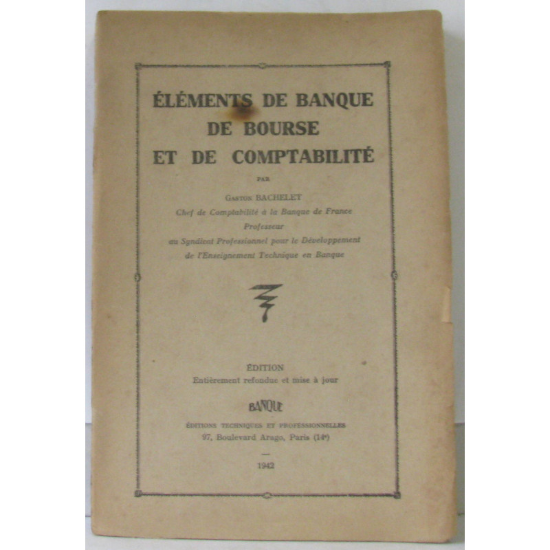 Eléments de Banque de Bourse et de Comptabilité