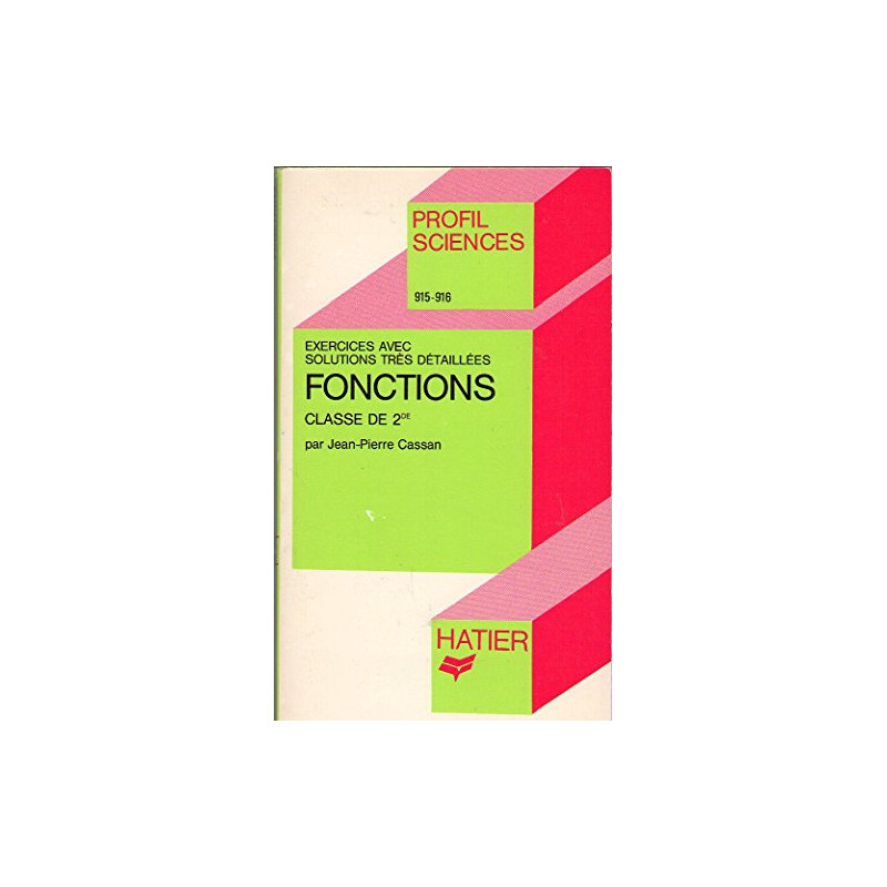 Fonctions : classe de 2. exercices et solutions déaillées