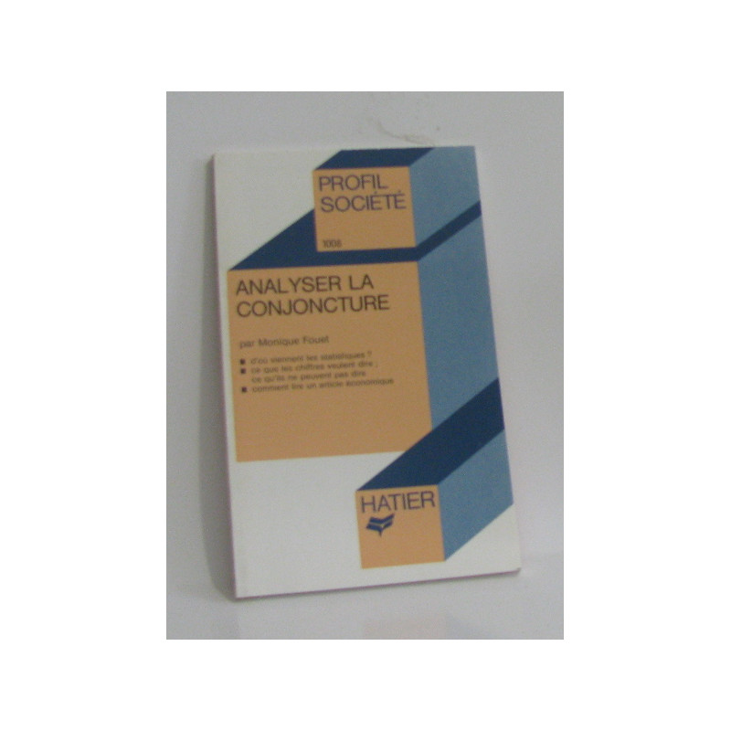 Analyser la conjoncture