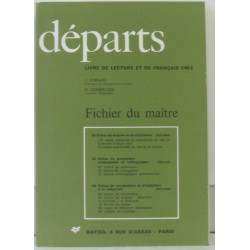 Départs livre de lecture et de français CM2 - Fichier du Maître