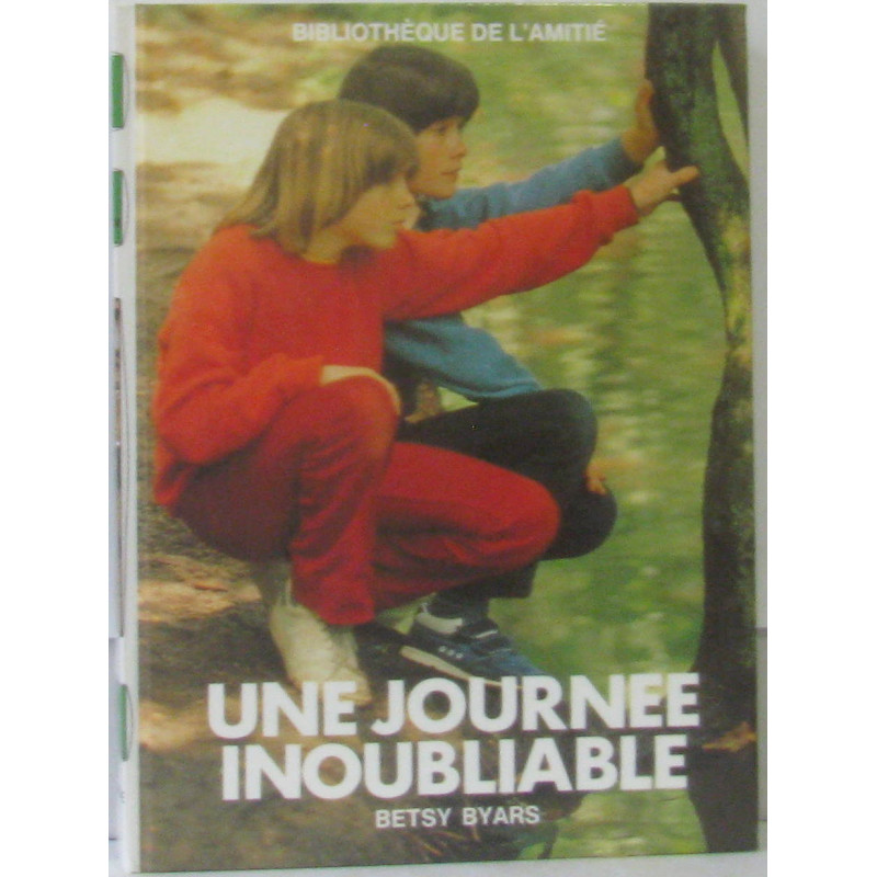 Une journée inoubliable
