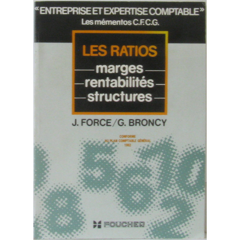 LES RATIOS - MARGES RENTABILITES STRUCTURES