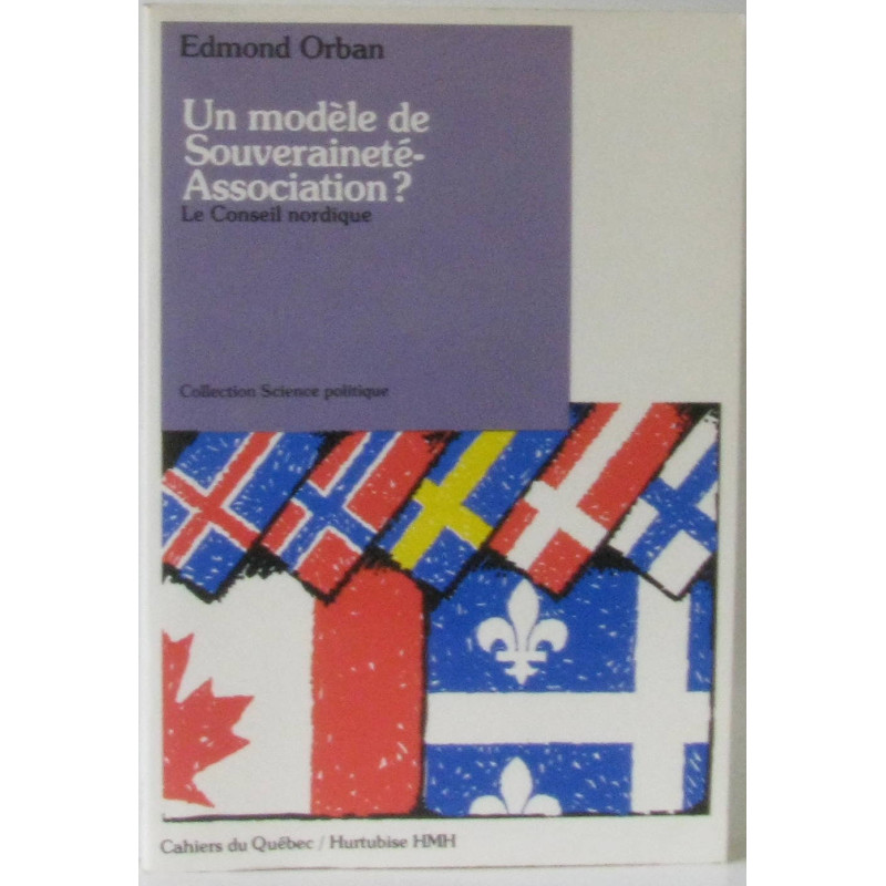 Un modèle de souveraineté-association