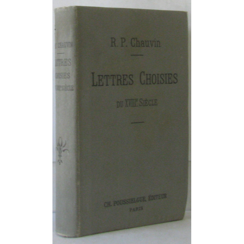 Lettres choisies du XVIIIe siècle