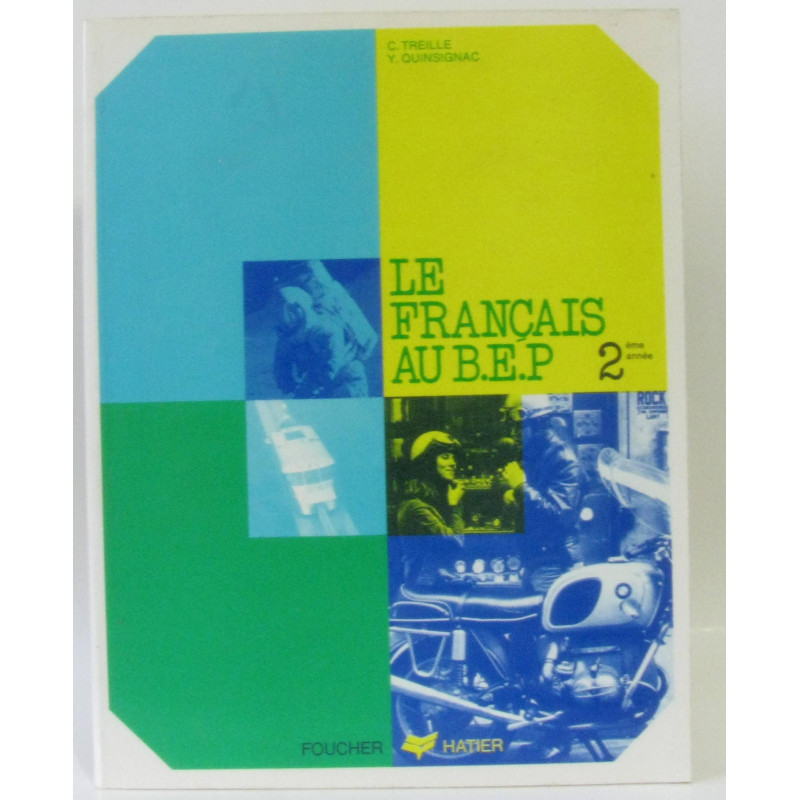 Le français au B.E.P. 2ème année