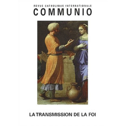 Communio Tome 26 N° 4 Juillet-Août 2001 : La transmission de la foi