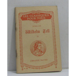 Wilhelm tell tome deuxième