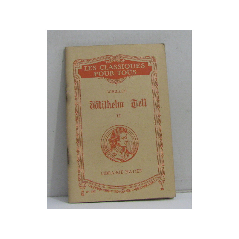 Wilhelm tell tome deuxième