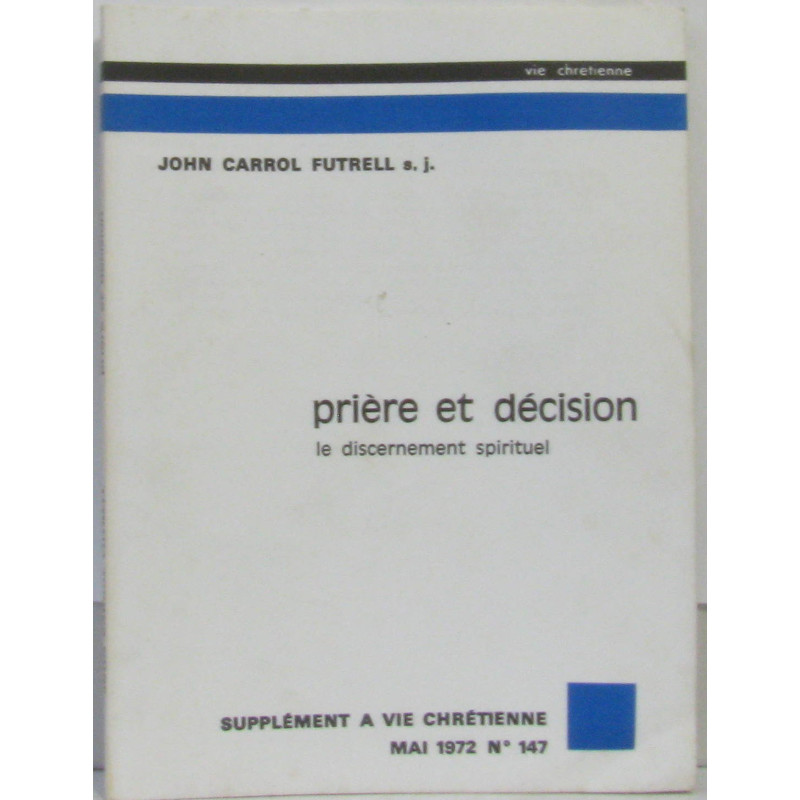 Prière et décision