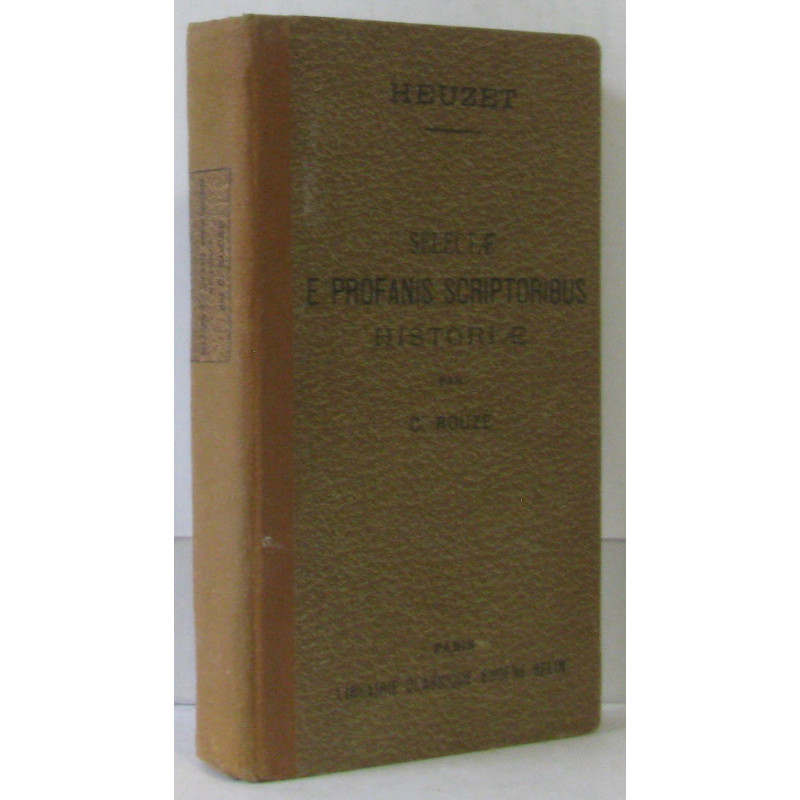 Selectae Historiae E profanis scriptoribus