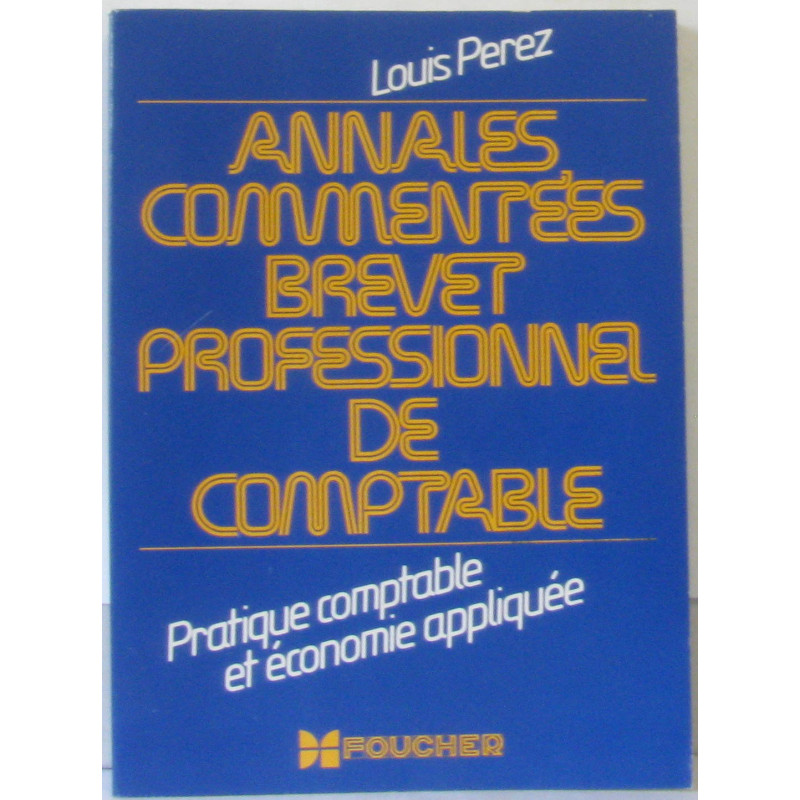 Annales commentées brevet professionnel de comptable