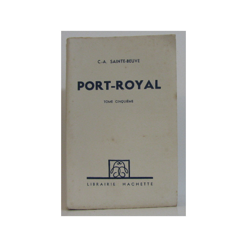 Port-royal V (tome cinquième seul)