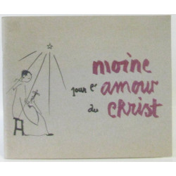 Moine pour l'amour du Christ