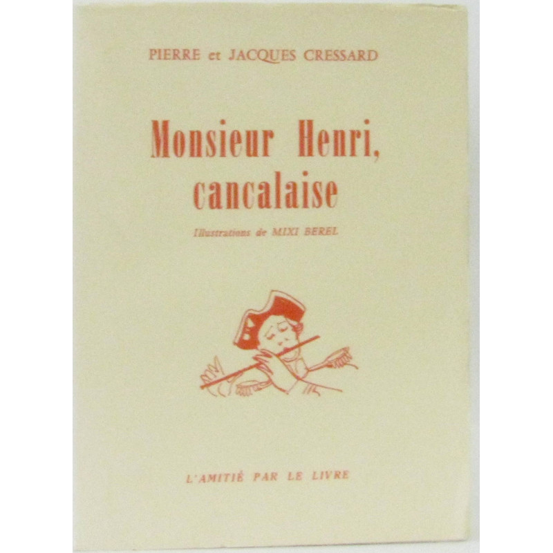 Monsieur Henri cancalaise